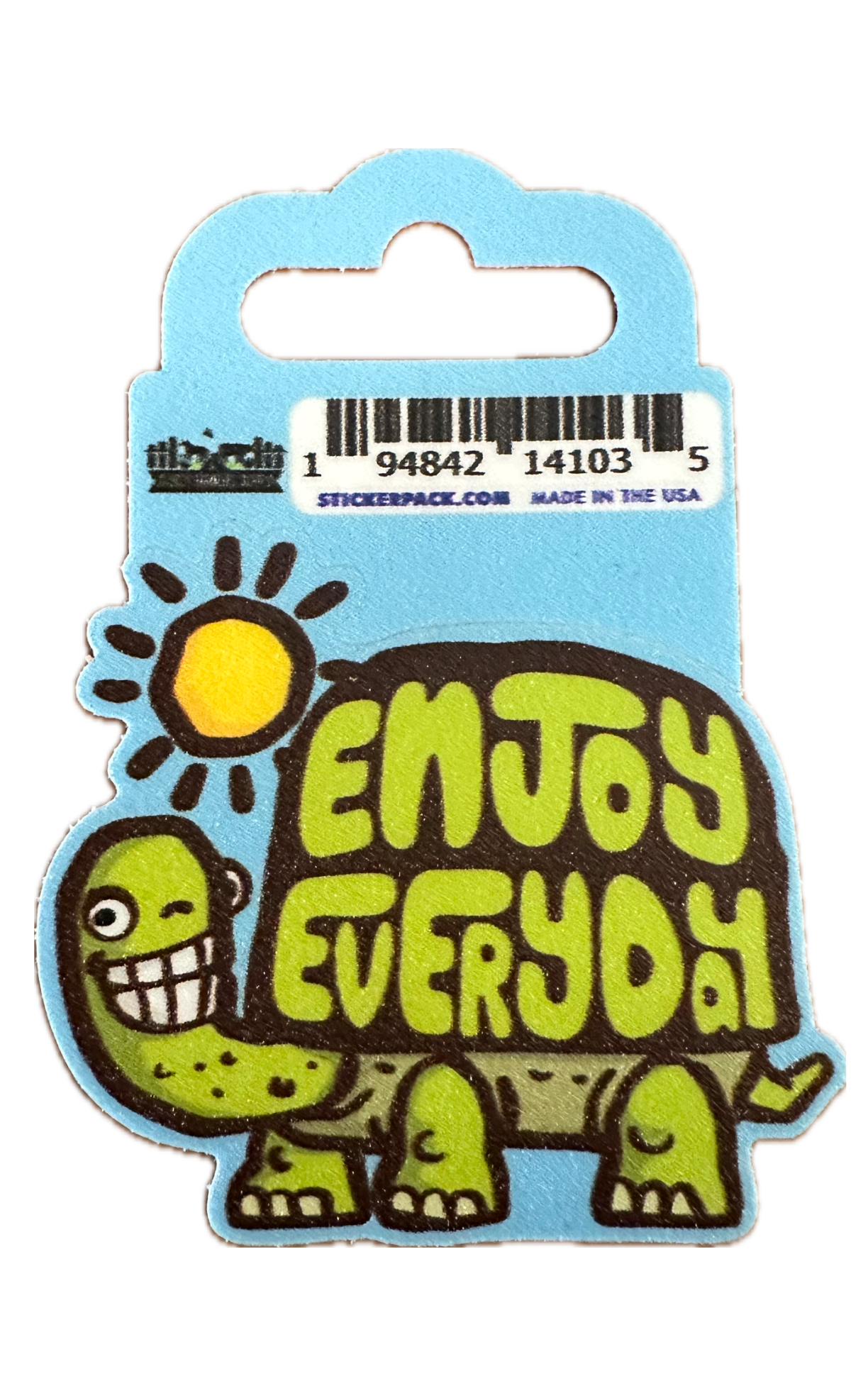 Enjoy Every Turtle - Sayings - Sticker