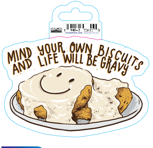 Positive Vibes - Biscuits & Gravy