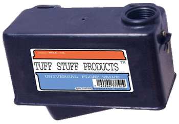 Tuff Stuff Universal Float Valve